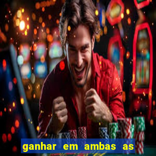 ganhar em ambas as partes do jogo